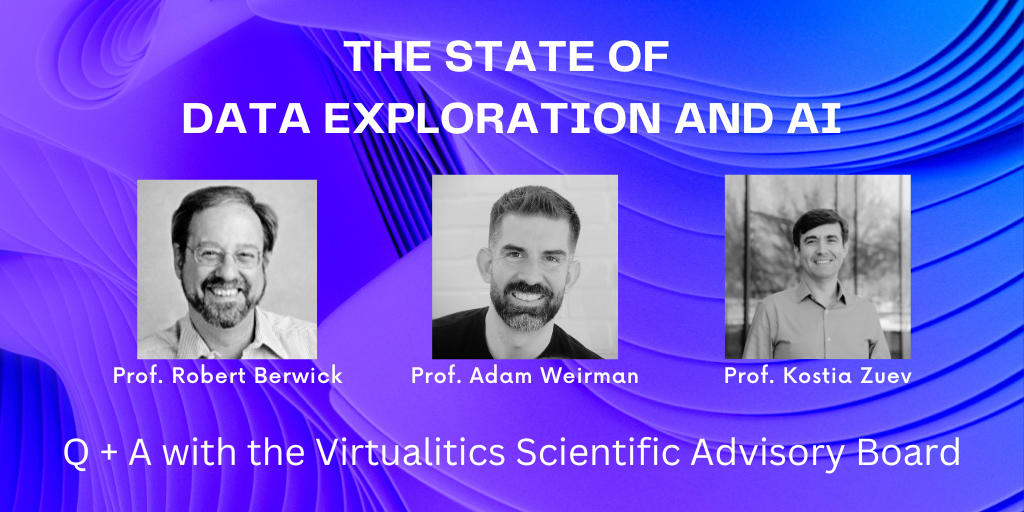 Ask the Experts: The State of Data Exploration and AI - Virtualitics